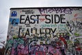 Graffiti at the entrance of the East Side Gallery in Berlin Germany Royalty Free Stock Photo