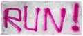 Graffiti PINK text RUN