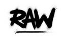 Graffiti raw word sprayed in black over white