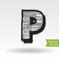 Graffiti alphabet. Letter P. Highly detailed vector font