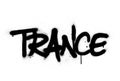 Graffiti trance word sprayed in black over white Royalty Free Stock Photo