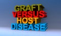 Graft versus host disease on blue