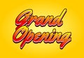 Grand opening. Text effect in yellow red color with 3 dimension effect Royalty Free Stock Photo