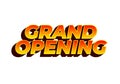 Grand opening. Text effect in yellow red color with 3 dimension effect Royalty Free Stock Photo