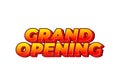 Grand opening. Text effect in yellow red color with 3 dimension effect Royalty Free Stock Photo