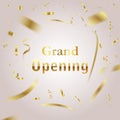 grand openning with gold convetti decorating it