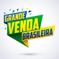 Grande venda Brasileira - Brazilian Great sale Portuguese text