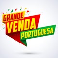 Grande venda Portuguesa - Portuguese big sale portuguese text