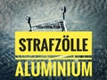 Graph with a statistic on the current metal prices with in german StrafzÃÂ¶lle Aluminium in english punitive tariff aluminum