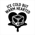 Ice cold but warm hearted graphic with melting ice cube and heart Vector, illustration Royalty Free Stock Photo