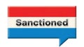 Sanctioned word in speech bubble with red, white, and blue stripes Royalty Free Stock Photo