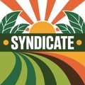 Graphic sunburst over green fields with the word Syndicate Royalty Free Stock Photo