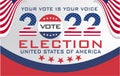 Graphic of United States Flag Election and Year 2022 Perfect for Election Day Illustration Vectors