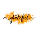 Grateful - hand drawn calligraphy inscription