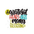 A grateful heart sees many blessing
