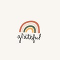 Grateful inspirational lettering card with rainbow