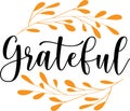 Grateful quote. Thanksgiving day. Thankful phrases. Leaves