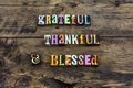 Grateful thankful blessed heart love typography Royalty Free Stock Photo