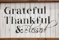 Grateful thankful and blessed Royalty Free Stock Photo