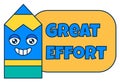 Great effort teacher reward sticker, school award