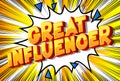 Great Influencer - Comic book style words. Royalty Free Stock Photo
