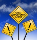 Great opportunity ahead panel Royalty Free Stock Photo