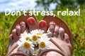 Do not stress, relax quote, super quality abstract business picture