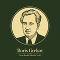 The Great Russian Scientists Series. Boris Grekov was a Russian and Soviet historian noted for his comprehensive studies of Kievan