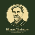 The Great Russian Scientists Series. Kliment Timiryazev was a Russian Imperial botanist and physiologist and a major proponent