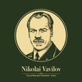 The Great Russian Scientists Series. Nikolai Vavilov was a Russian and Soviet agronomist, botanist and geneticist who identified
