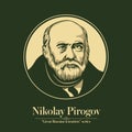 The Great Russian Scientists Series. Nikolay Pirogov was a Russian scientist, medical doctor, pedagogue, public figure, and corres