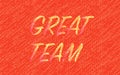 Great team abstract textured red background