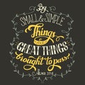 Great things brought to pass bible quote Royalty Free Stock Photo