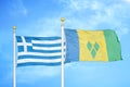 Greece and Saint Vincent and the Grenadines two flags on flagpoles and blue sky