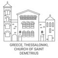 Greece, Thessaloniki, Church Of Saint Demetrius travel landmark vector illustration