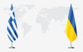 Greece and Ukraine flags for official meeting