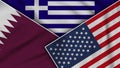 Greece United States of America Qatar Flags Together Fabric Texture Illustration