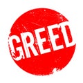 Greed rubber stamp