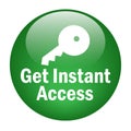 Instant access button Royalty Free Stock Photo