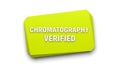 Green button with text chromatography verified 3d render isolated on white background Royalty Free Stock Photo