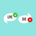 Green check mark and red cross color element. Live, die vector icon. Royalty Free Stock Photo