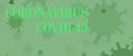 Green coronavirus banner concept. Green banner background