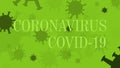 Green coronavirus concept backdrop