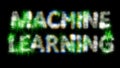 green cybernetical text MACHINE LEARNING with noise distortion, isolated - object 3D illustration