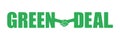 Green Deal - european environmental and ecological agreement, treaty and contract about climate, ecology and environment.