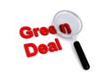 Green deal with magnifying glass on white