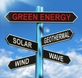 Green Energy Signpost Means Solar Wind Geothermal And Wave