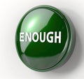 Green enough button on white gradient Royalty Free Stock Photo