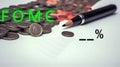 A green FOMC caption for the Federal Open Market Committee to increase interest rate