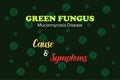 Green Fungus Cause and Symptoms - typography vector design